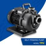 Self Priming Pump TPU Series